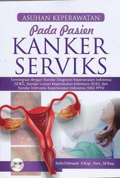 Asuhan Keperawatan Pada Pasien Kanker Serviks