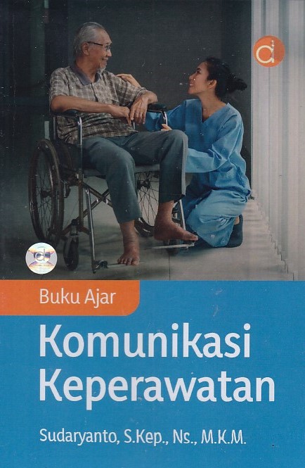Buku Ajar Komunikasi Keperawatan